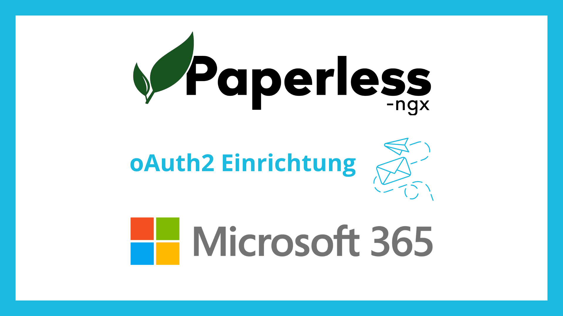 Paperless-ngx: OAuth2 für Microsoft 365 einrichten